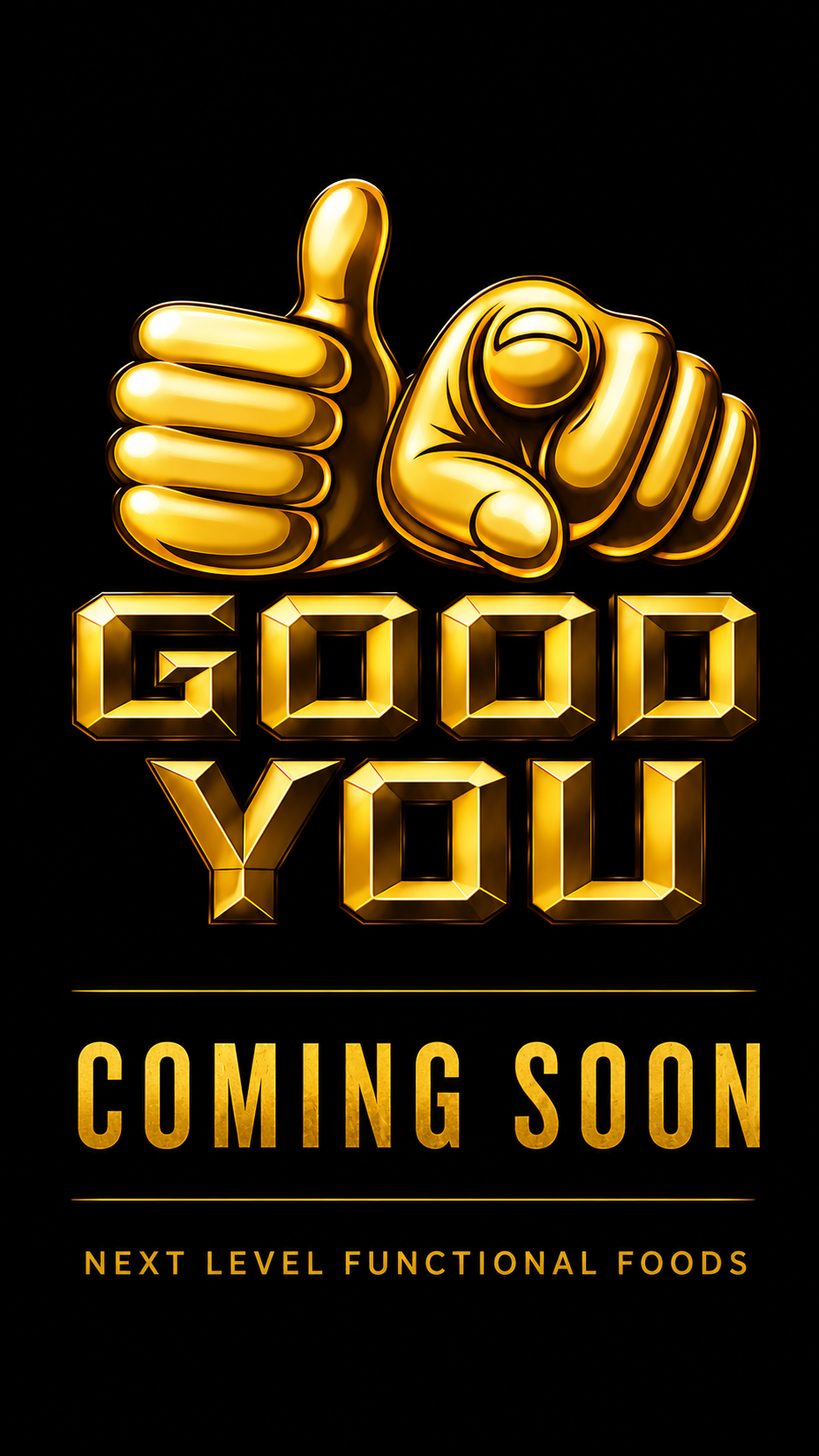 Good You coming soon